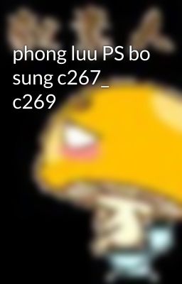 phong luu PS bo sung c267_ c269