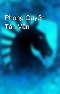 Phong Quyển Tàn Vân