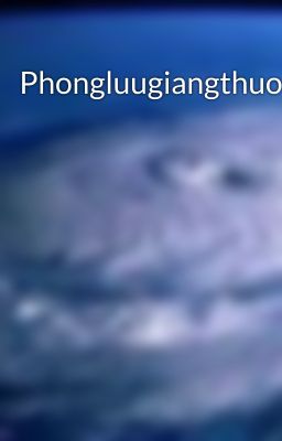 PhongluugiangthuongC1C9