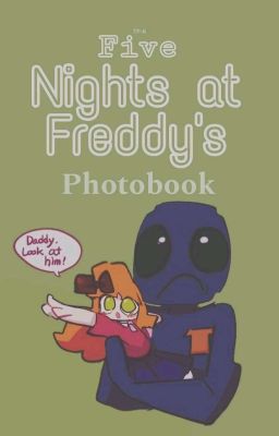 Photobook - [Five Nights at Freddy's]