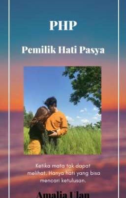 PHP (Pemilik Hati Pasya)