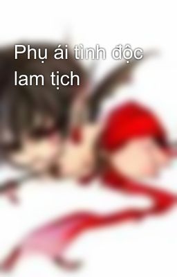 Phụ ái tình độc lam tịch