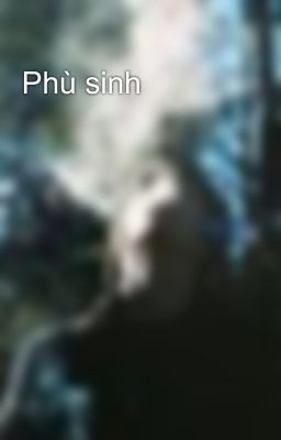 Phù sinh