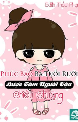 Phúc Bảo Ba Tuổi Rưỡi, Được Tám Người Cậu Chiều Chuộng