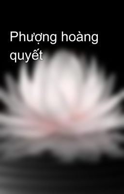 Phượng hoàng quyết