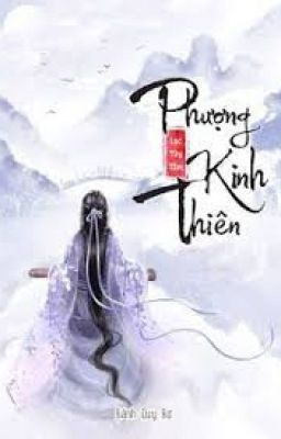 PHƯỢNG KINH THIÊN