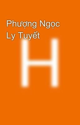 Phượng Ngọc Ly Tuyết