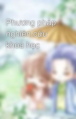 Phương pháp nghiên cứu khoa học