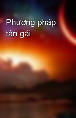 Phương pháp tán gái