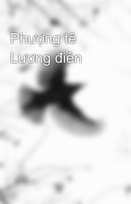 Phượng tê Lương điền