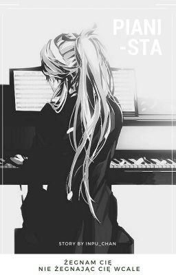 Pianista (shounen-ai) [TRWAJĄ POPRAWKI]