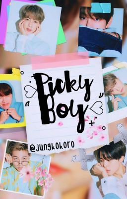 Picky Boy [JK×BTS]