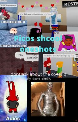 Picos shcool oneshots