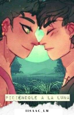 Pidiéndole a la luna. •Malec•