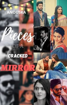 Pieces of a Cracked Mirror [An OS series]