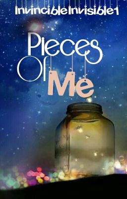 Pieces Of Me