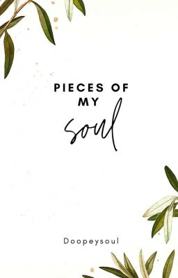 Pieces Of My Soul. (Poetry)