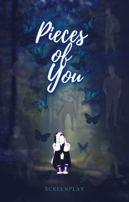 Pieces of You (Screenplay)