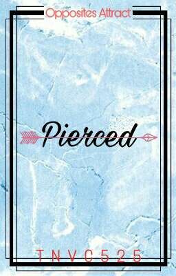 Pierced