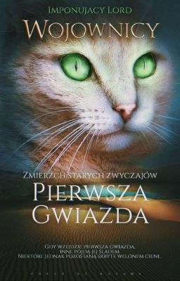 Pierwsza Gwiazda - Wojownicy