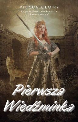 Pierwsza Wiedźminka | The Witcher