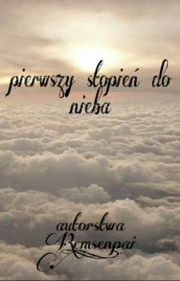 Pierwszy Stopień do nieba