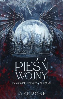 Pieśń Wojny I Bogowie Szepczą Nocami (Wolno Pisane)