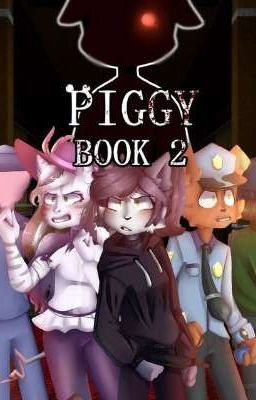 piggy  And Piggy book two rp