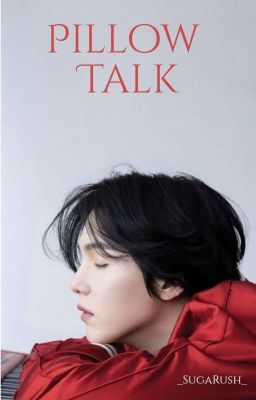 Pillow Talk (M.YG)