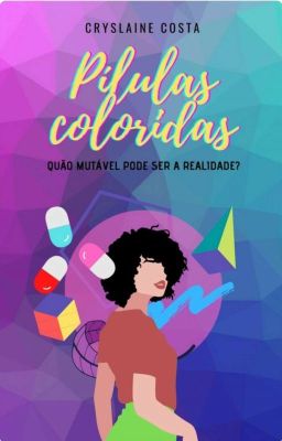 Pílulas Coloridas