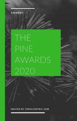 Pine Awards 2020 || ✔