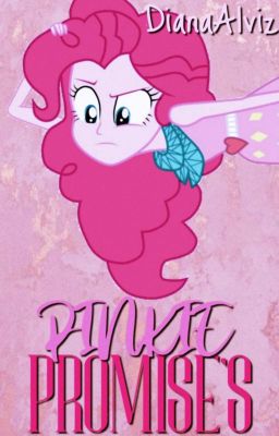 Pinkie Promise's ➸ Pinkie Pie. 