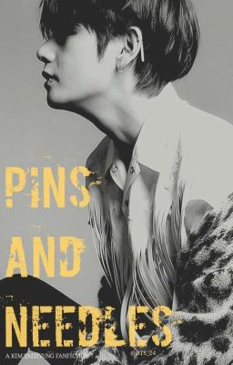 Pins and Needles | Kim Taehyung ✔️