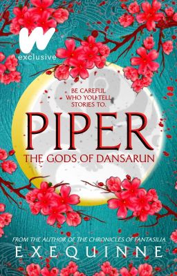 Piper: The Gods of Dansarun (TPM #1)