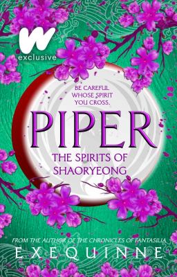 Piper: The Spirits of Shaoryeong (TPM #2)