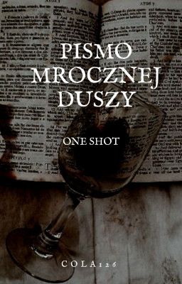 Pismo mrocznej duszy