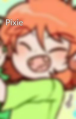 Pixie