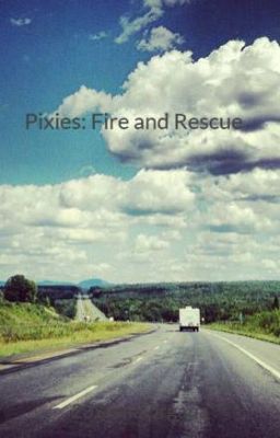 Pixies: Fire and Rescue