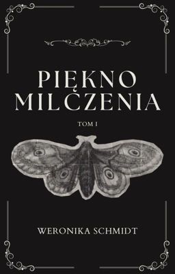 Piękno milczenia. Dylogia milczenia #1 | 18+ 