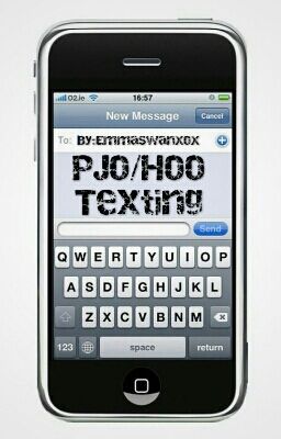 PJO/HOO Texting