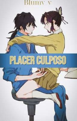 Placer Culposo [GiyuShino] 