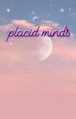 placid minds - OC book