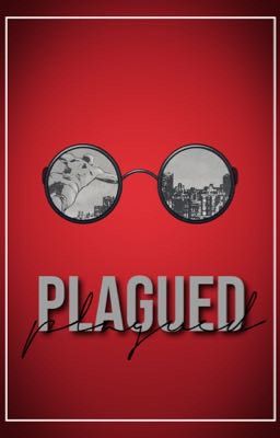 PLAGUED ↬ m. murdock