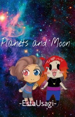 Planets and Moon [Loozi Week]