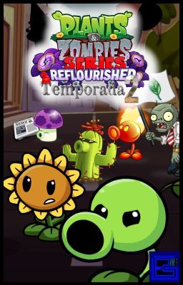 Plants Vs Zombies SERIES (Temporada 2)