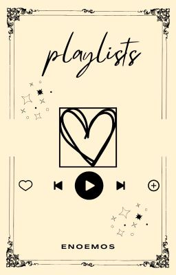 playlists❤︎