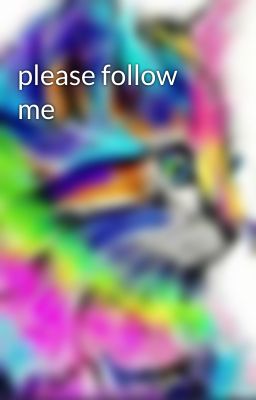 please follow me