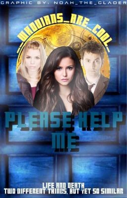 Please Help Me (a Doctor Who fanfic)