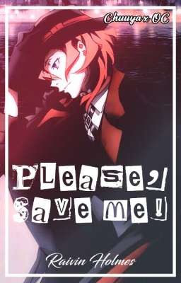 Please, Save Me!