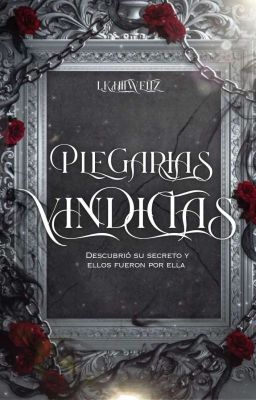 Plegarias vindictas ©